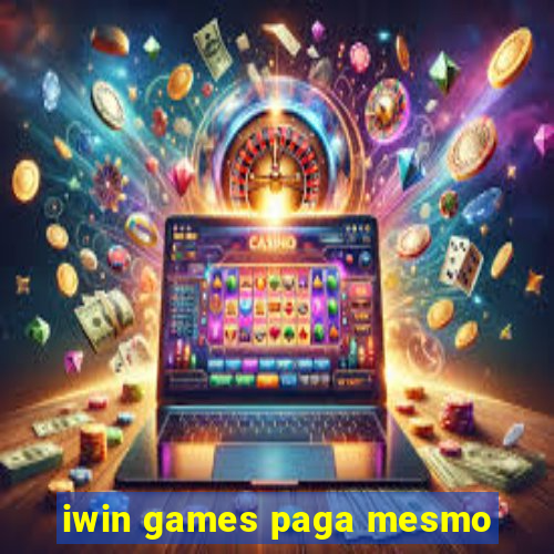 iwin games paga mesmo